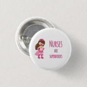 ナースはスーパーヒーロー 缶バッジ (正面&裏面)