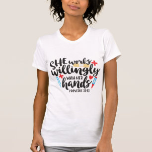 ナースは喜んで彼女の手の箴言31:13 Tシャツ