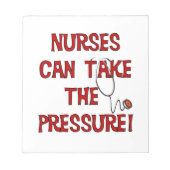 ナースは圧力を受けることができる ノートパッド (正面)