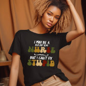 ナースは愚かな問題を解決できないおもしろい Tシャツ