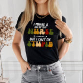 ナースは愚かな問題を解決できないおもしろい Tシャツ