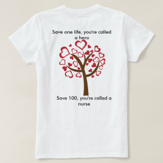 ナースは英雄ですも Tシャツ