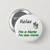 ナースは"リラックスしなさい"ことを言います 缶バッジ (正面&裏面)