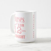 ナースはhrsまっすぐなそれを12します! -重大なCARE/Pink コーヒーマグカップ (正面左)