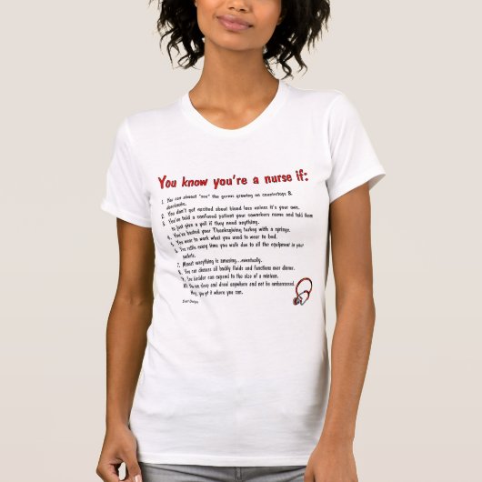 ナースを… Tシャツあなたは知っています Tシャツ (正面)