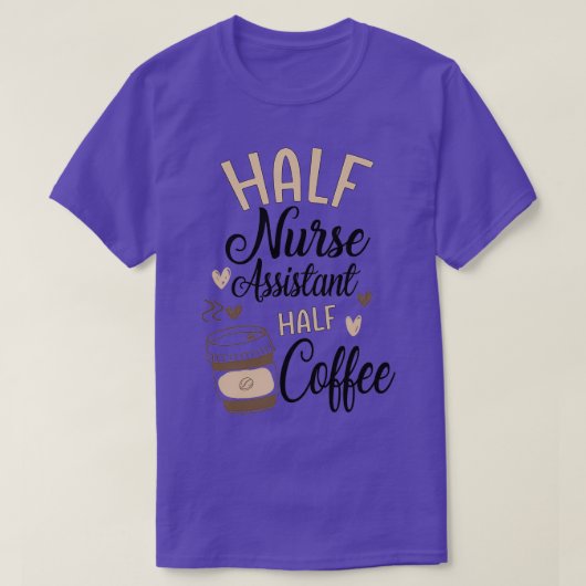 ナースアシスおもしろいタントコーヒー愛好家 Tシャツ (デザイン正面)