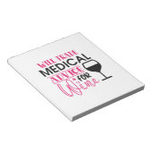 ナースギフトはワインの医療アドバイスを交換する ノートパッド (アングル)