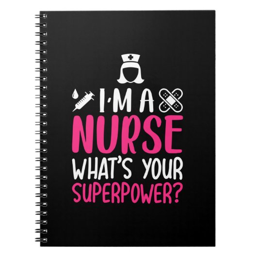 ナースギフト私はナースあなたの超大国 ノートブック (正面)
