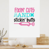 ナースギフトFixin'カットスティキン'お尻 ポスター (キッチン)