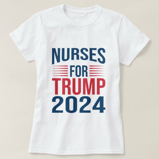 ナースサポートトランプ2024のTのための再選挙ナース Tシャツ (デザイン正面)