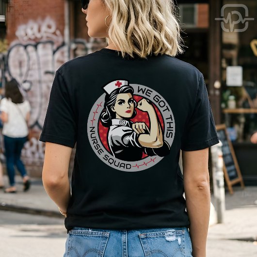 ナースチームの力 We Got This Nurse Tシャツ