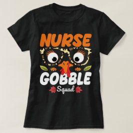 ナーストルコのゴブブルスクワッドサンクスギビング看護 Tシャツ