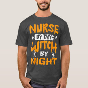 ナースバイデイウィッチバイナイト Tシャツ