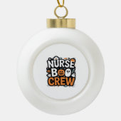 ナースブクルーハロウィンヘルスケアヒーロー不気味 セラミックボールオーナメント (正面)