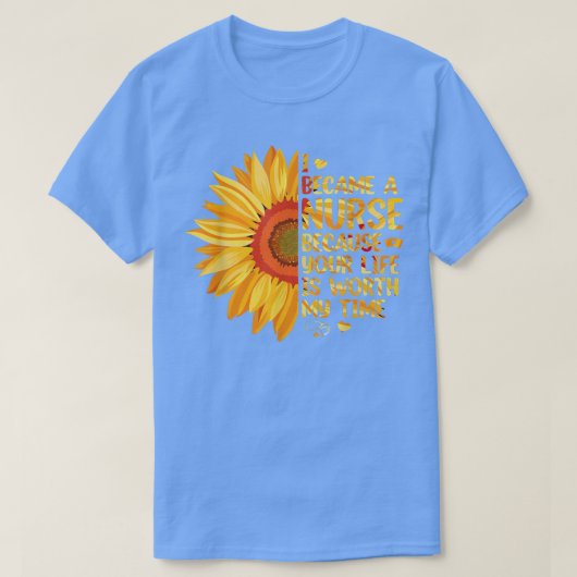 ナースモチベーションDay Week Healthcare Nursing Sunfl Tシャツ (デザイン正面)