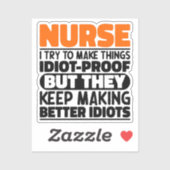 ナース介護で物事を作ろうとしているおもしろい諺 シール (シート)