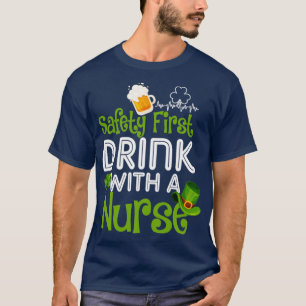 ナース付き安全第一飲料1 Tシャツ