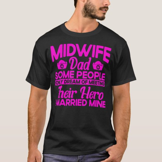 ナース助産師誕生助産師パパI 結婚した M Tシャツ (正面)