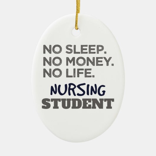 ナース学校ミームNo睡眠金看護学生 セラミックオーナメント (正面)