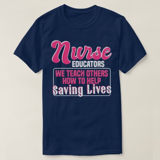 ナース教育者引用文 Tシャツ (デザイン正面)