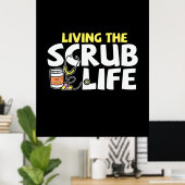 ナース贈与 |スクラブ生活 ポスター (ホームオフィス)
