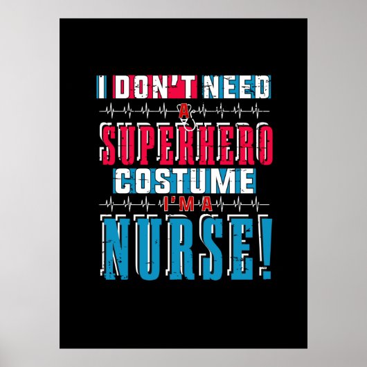 ナース贈与 |スーパーヒーローは必要ない ポスター (正面)