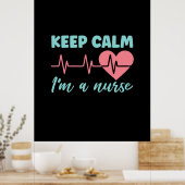 ナース贈与 | 保 Calm I Am A ナース ポスター (キッチン)