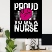 ナース贈与 |誇りを持ったナース ポスター (ホームオフィス)
