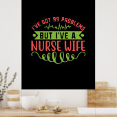 ナース贈与 | 99の問題得がある ポスター (キッチン)