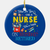 ナース退職したのおもしろい退職者 セラミックオーナメント (裏面)