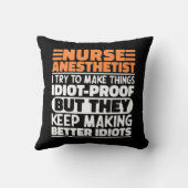 ナース麻酔科の私は物事を作ろうとするおもしろい引用文 クッション (裏面)