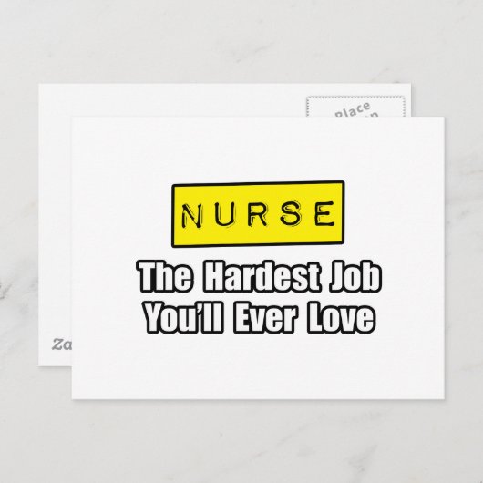 ナース...あなたが愛するであろう最も難しい仕事 ポストカード (正面/裏面)