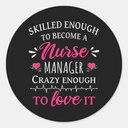 ナース・マネージャになるほど熟練している ラウンドシール (正面)