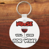 ナース..ワインのために働く キーホルダー (正面)