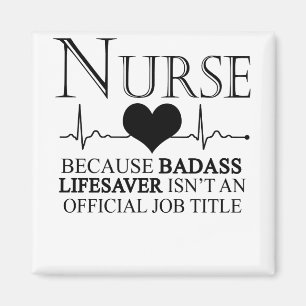 ナース『Badass Lifesaver』は公式ではないから マグネット