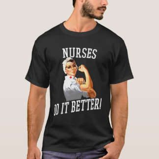 ナースDo It Better T-Shirt Art -ナースRosie Rivet Tシャツ