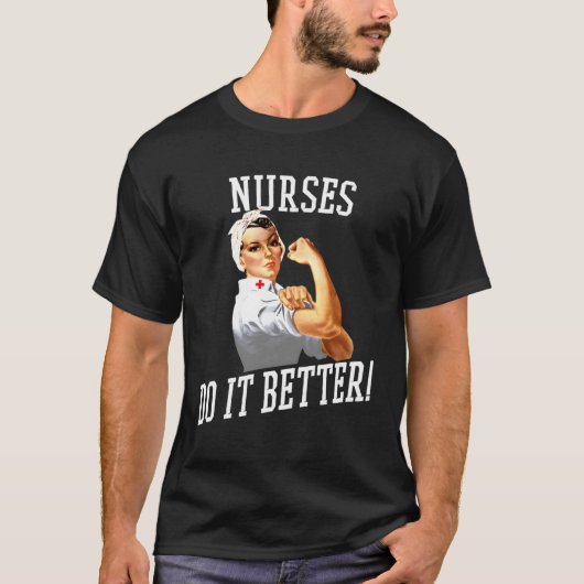 ナースDo It Better T-Shirt Art -ナースRosie Rivet Tシャツ (正面)