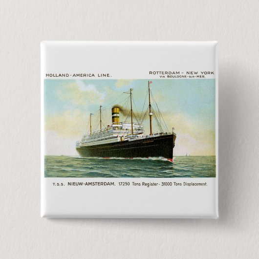 ニウアムステルダム1906年 缶バッジ (正面)