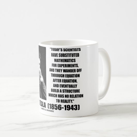 ニコラ・テスラの科学者の同等化関係の引用文無し コーヒーマグカップ (正面右)
