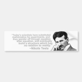 ニコラ・テスラは知恵のバンパーステッカーを引用しました バンパーステッカー