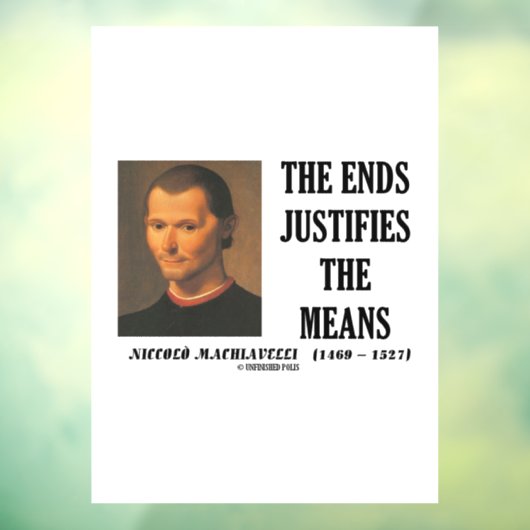 ニッコロ・マキャヴェリの目的は手段を正当化する ウィンドウサイン (シート3)