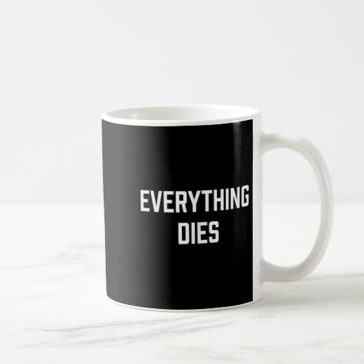 ニヒリスト哲学すべて死ぬ引用文ニヒリズム コーヒーマグカップ (右)