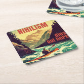 ニヒリズムはここでカヤック死ぬ スクエアペーパーコースター (アングル)