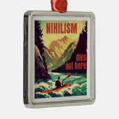 ニヒリズムはここでカヤック死ぬ メタルオーナメント (右)