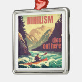 ニヒリズムはここでカヤック死ぬ メタルオーナメント (左)