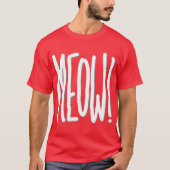 ニャー！ Tシャツ (正面)