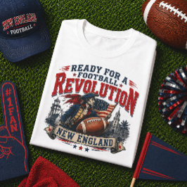 ニューイングランドのアメリカンフットボール革命の準備はできていますか Tシャツ