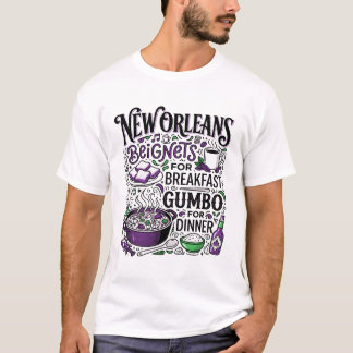 ニューオリンズのベニエ 朝食とガンボ ディナー Tシャツ