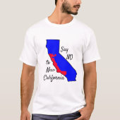 ニューカリフォルニアシャツにNOと答える Tシャツ (正面)
