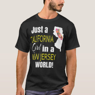 ニュージャージーの世界の中でカリフォルニアの女の子の女性 Tシャツ